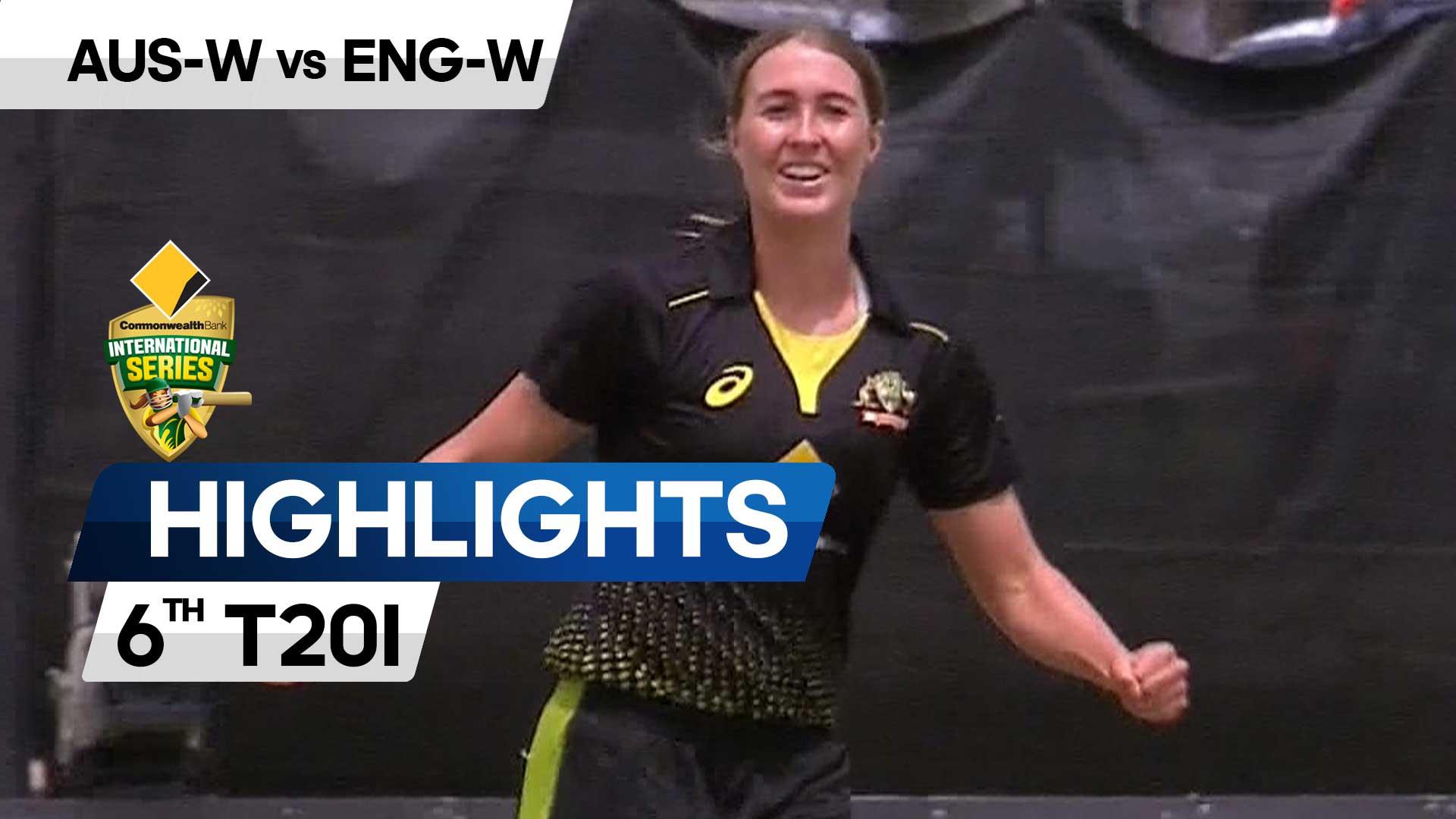 6th T20I Australia Women vs England Women Highlights Women's T20I