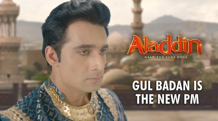 Gul Badan Is The New PM. from Aladdin Naam Toh Suna Hoga 