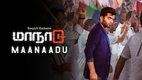 Maanaadu (Tamil) - Watch Full Movie Online In HD on Sony LIV