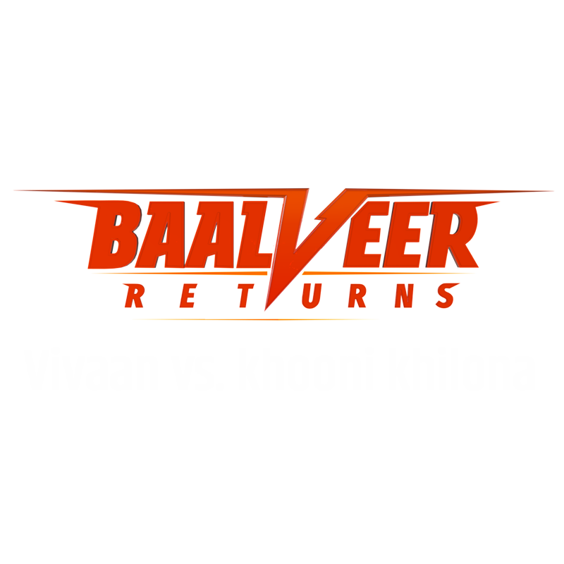 Baalveer Returns