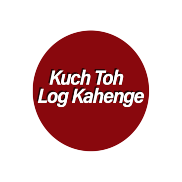 Kuch Toh Log Kahenge