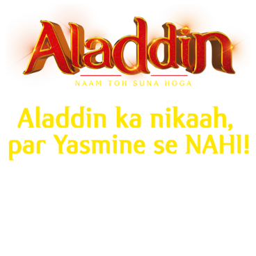 Aladdin Naam Toh Suna Hoga