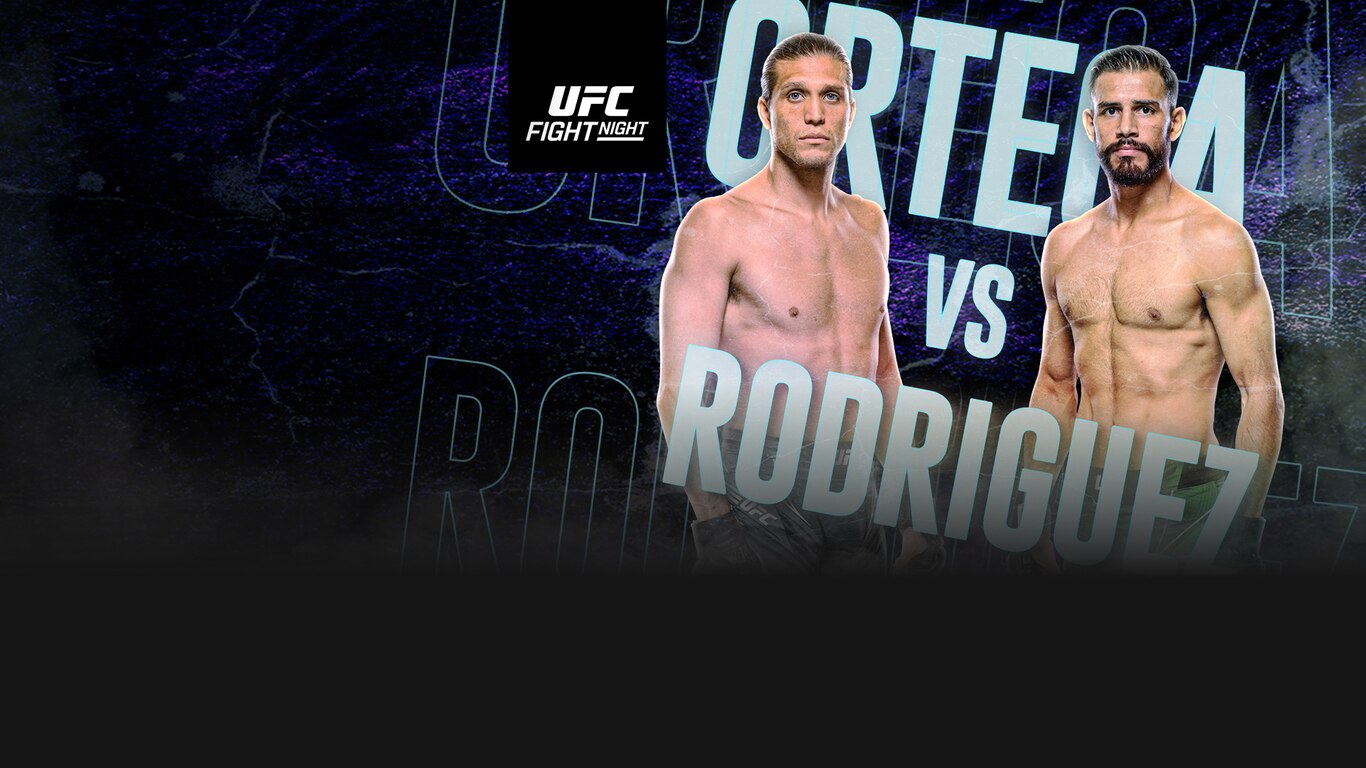UFC Fight Night - Ortega vs Rodriguez