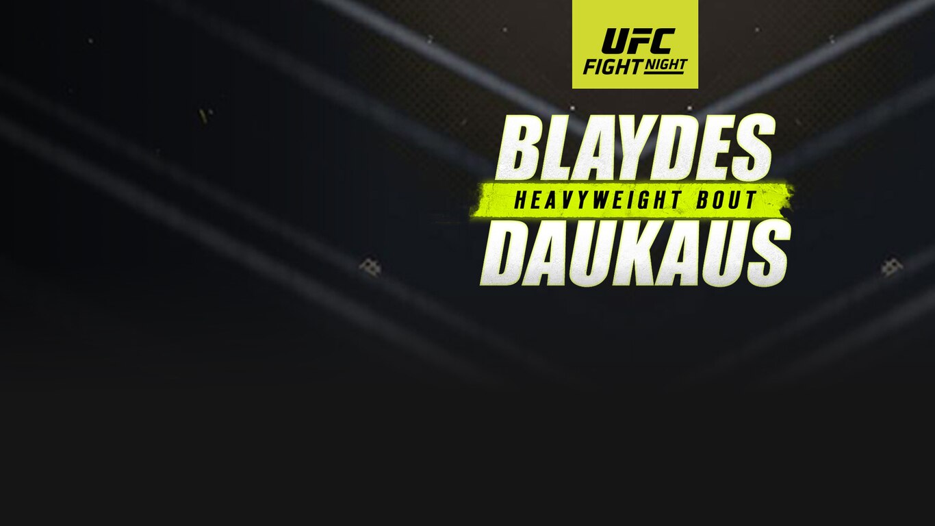 UFC Fight Night: Blaydes vs Daukaus