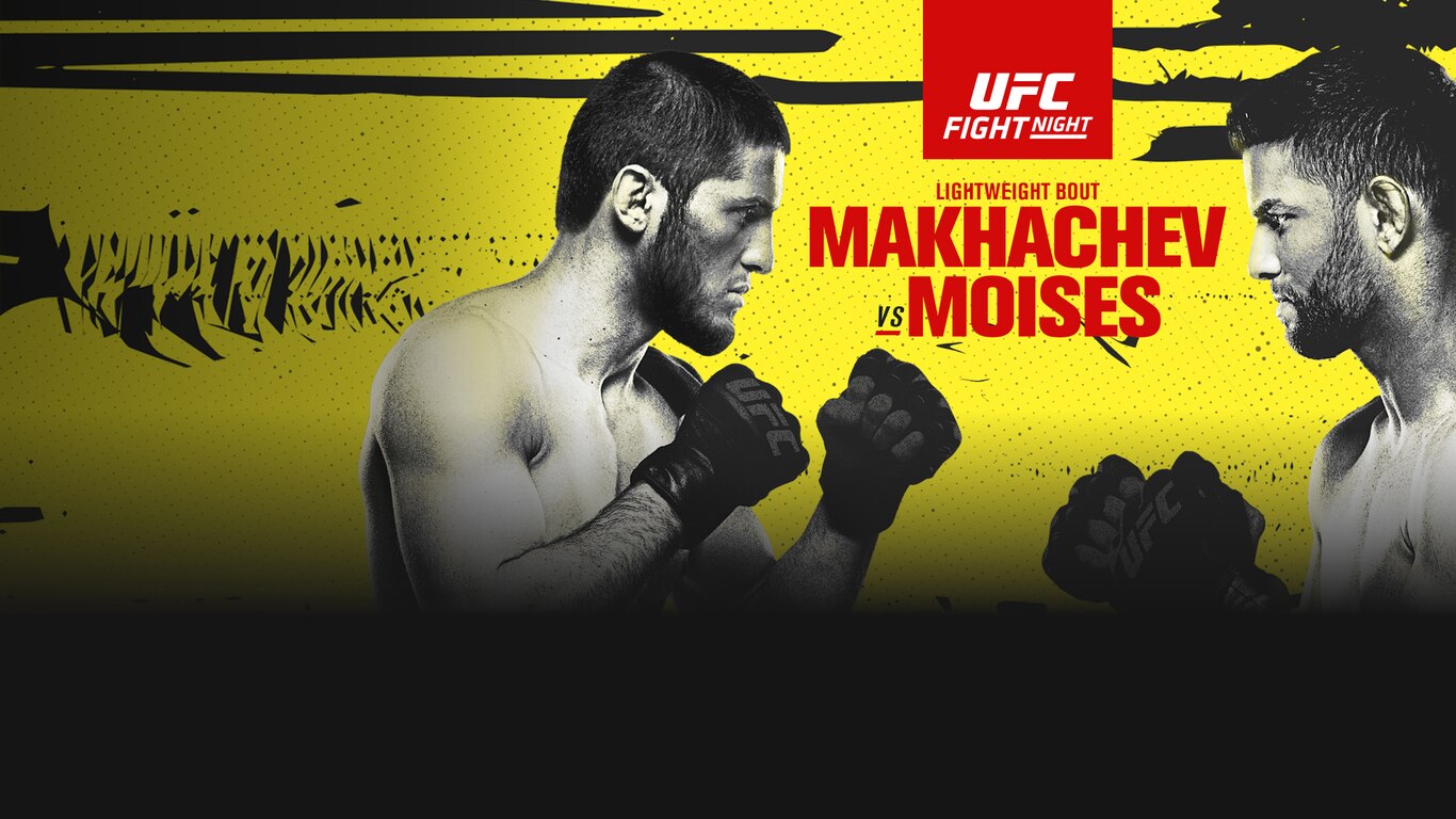 UFC Fight Night: Makhachev vs Moises
