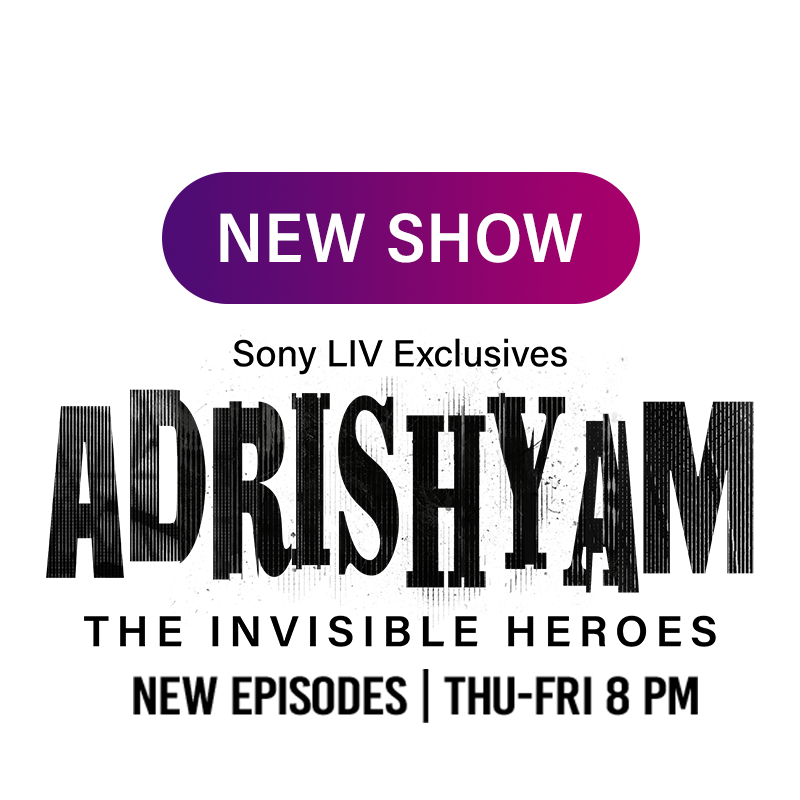 Adrishyam - The Invisible Heroes
