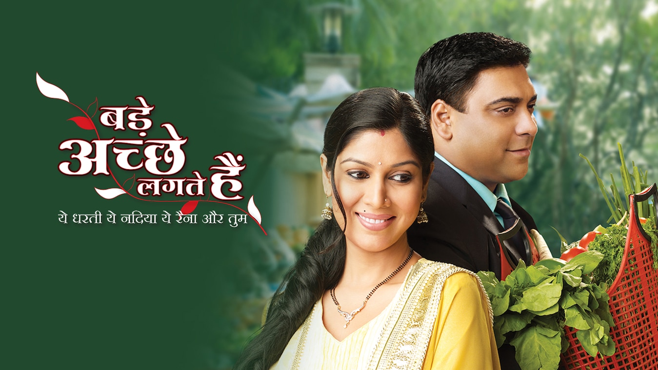 Bade Achhe Lagte Hain All Episodes On Dailymotion