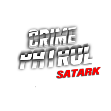 Crime Patrol Satark