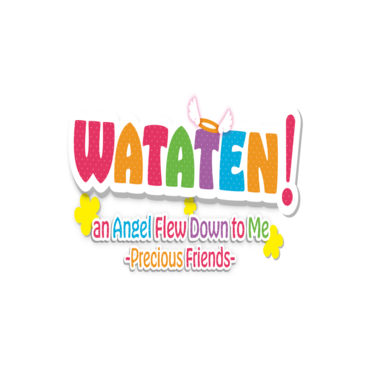 WATATEN!: an Angel Flew Down to Me -Precious Friends-