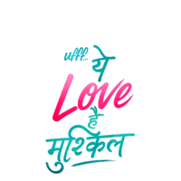 Ufff..Yeh Love Hai Mushkil