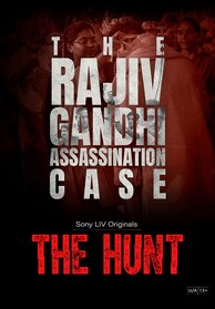 The Hunt - The Rajiv Gandhi Assassination Case