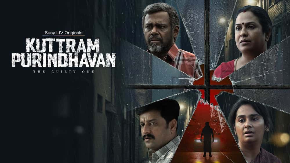 Watch Kuttram Purindhavan a Tamil Original Crime Triller Web