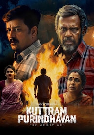 Kuttram Purindhavan: The Guilty One