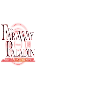The Faraway Paladin