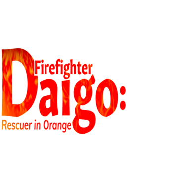 Firefighter Daigo: Rescuer in Orange