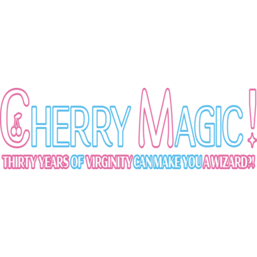 Cherry Magic! Thirty Years of Virginity Can Make You a Wizard?!