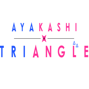 Ayakashi Triangle