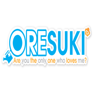 ORESUKI Are you the only one who loves me?