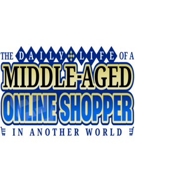 The Daily Life of a Middle-Aged Online Shopper in Another World