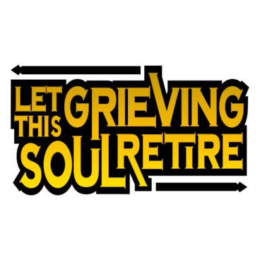 Let This Grieving Soul Retire