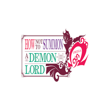 How Not to Summon a Demon Lord