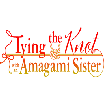 Tying the Knot with an Amagami Sister