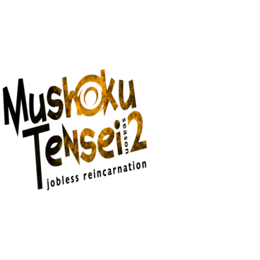 Mushoku Tensei: Jobless Reincarnation