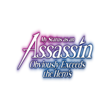 My Status as an Assassin Obviously Exceeds the Hero's