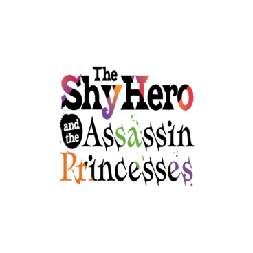 The Shy Hero and the Assassin Princesses