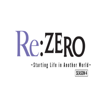 Re:ZERO -Starting Life in Another World-