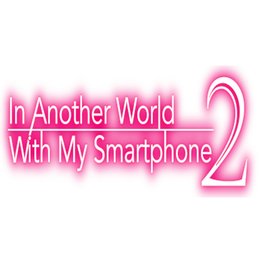 In Another World With My Smartphone