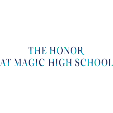 The Honor at Magic High School