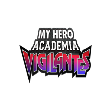 My Hero Academia: Vigilantes