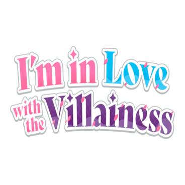 I'm In Love With the Villainess