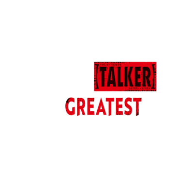 The Most Notorious "Talker" Runs the World's Greatest Clan