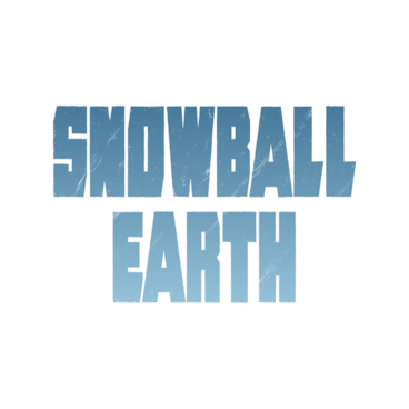 SNOWBALL EARTH
