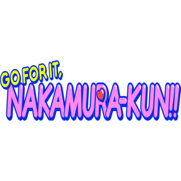 Go For It, Nakamura-kun!!