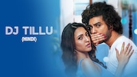 Watch DJ Tillu Full Movie in HD Online in Hindi HD - SonyLIV