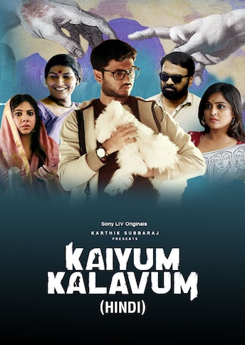 https://images.slivcdn.com/videoasset_images/kaiyum_kalavum_hindi_16dec_portrait_thumb.jpg?h=484&w=344&q=high