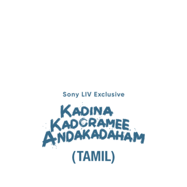 Kadina Kadoramee Andakadaham (Tamil)