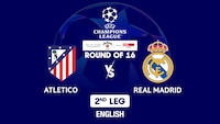 Watch Atletico Madrid vs Real Madrid Live Match Streaming in English on
