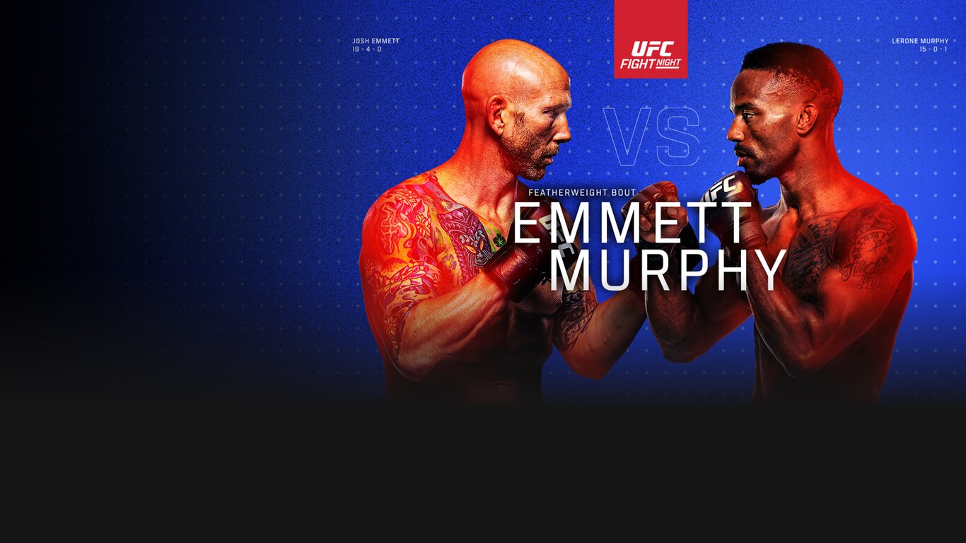 UFC Fight Night - Emmett vs Murphy