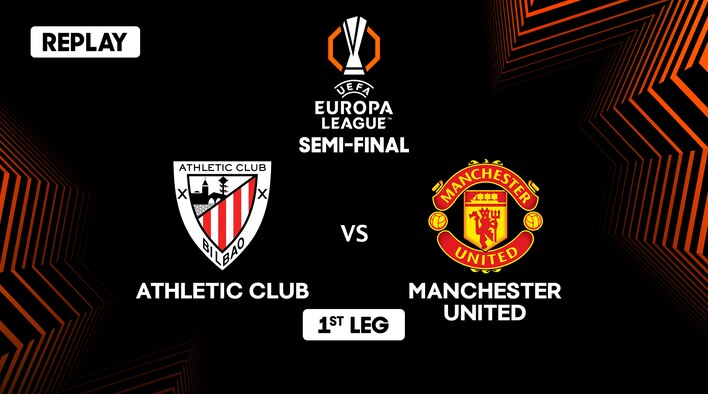 Athletic Club vs Manchester United - Semi-final - 1st Leg - Replay - 2 May 2025 from UEFA Europa League 2024-25 