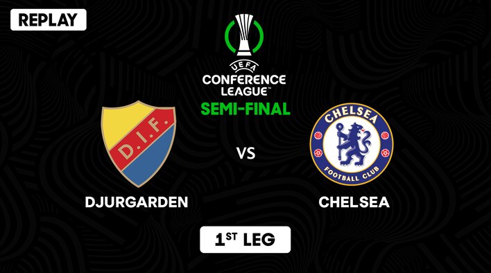 Djurgarden vs Chelsea - Semi-final - 1st Leg - Replay - 2 May 2020 from UEFA Conference League 2024-25 