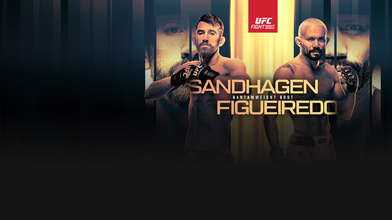 UFC Fight Night - Sandhagen vs Figueiredo