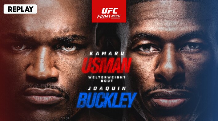 UFC Fight Night - Usman vs Buckley - Replay - 15 Jun 2025 from UFC Fight Night - Usman vs Buckley 