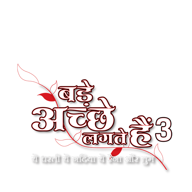 Bade Achhe Lagte Hain S3