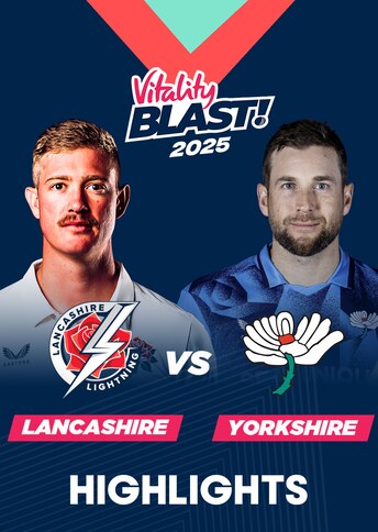 https://images.slivcdn.com/videoasset_images/manage_file/1000004824/175154833366147_VitalityBlast25_mens_Lancashire_vs_Yorkshire_3jul_hls_portrait_thumb.jpg?h=484&w=344&q=high