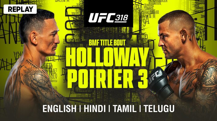 UFC 318 - Holloway vs Poirier 3 - Replay - 20 Jul 2025 from UFC 318 - Holloway vs Poirier 3 