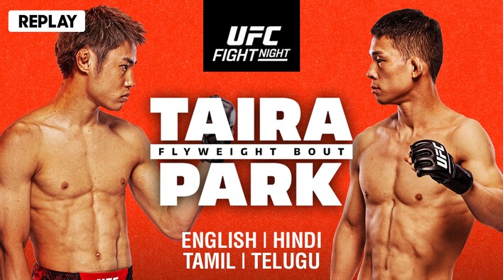 UFC Fight Night - Tatsuro Taira vs Park Hyun-sung - Replay - 3 Aug 2025 from UFC Fight Night - Tatsuro Taira vs Park Hyun-sung 